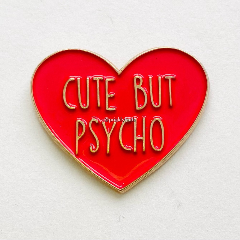 8/$40 Cute But Psycho Red Heart Enamel Pin